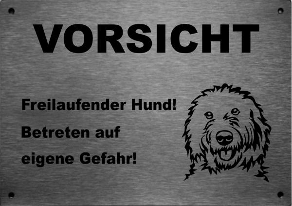Edelstahl Warnschild Labradoodle VORSICHT Freilaufender Hund! Betreten auf eigene Gefahr!